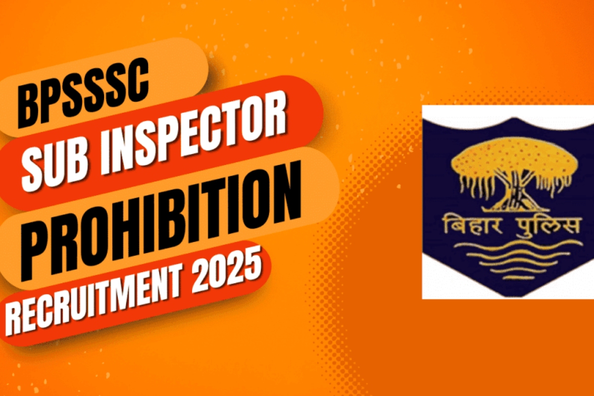 BPSSC 2025 Recruitment: Your Chance to Become a Sub Inspector in Bihar Police