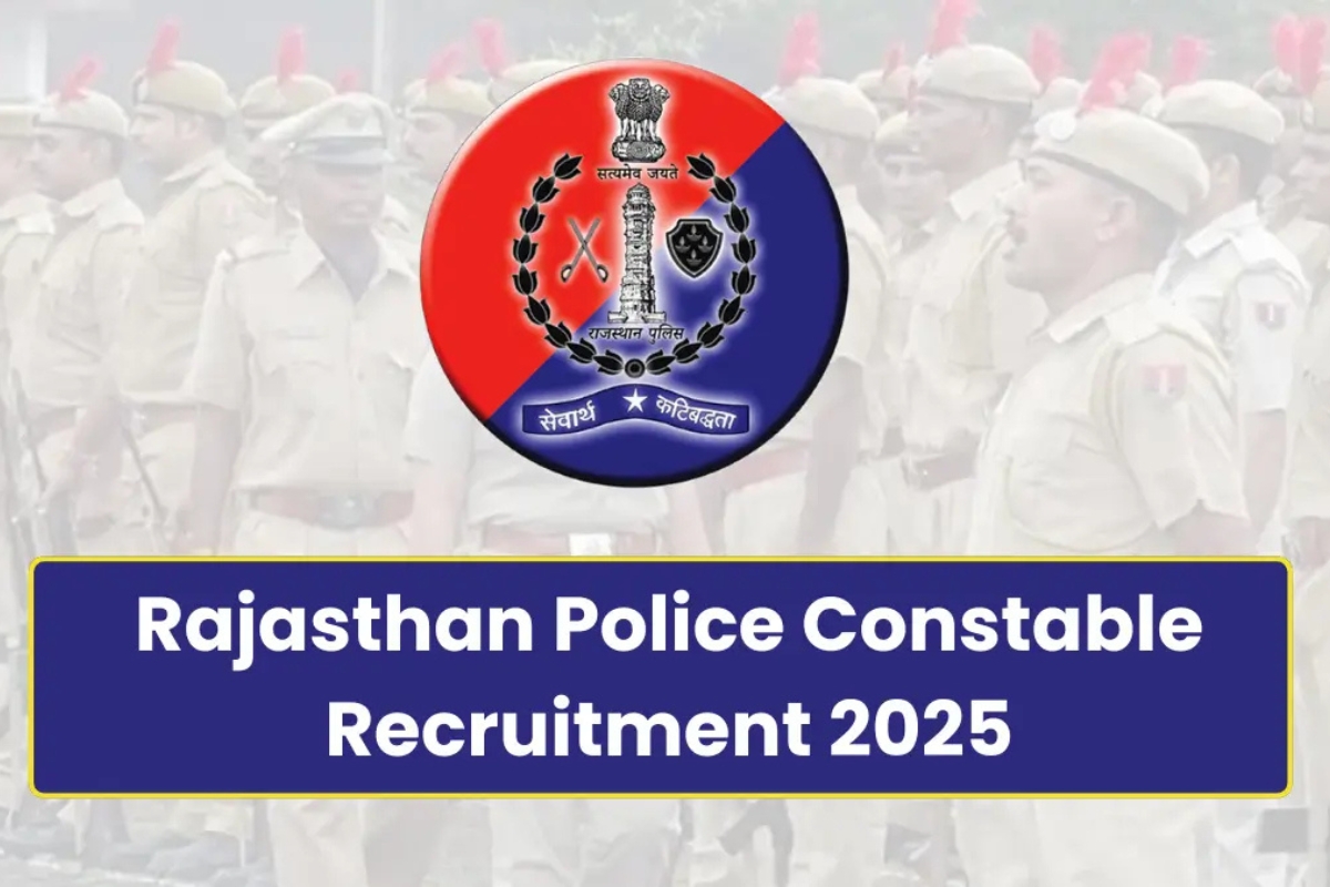 This is Your Moment: Rajasthan Police Constable Recruitment 2025 Begins