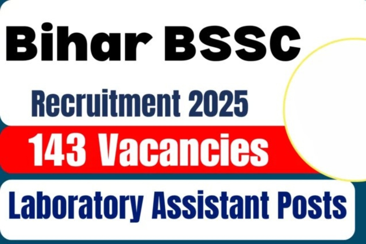 Grab Your Chance: 143 Lab Assistant Vacancies in Bihar BSSC 2025