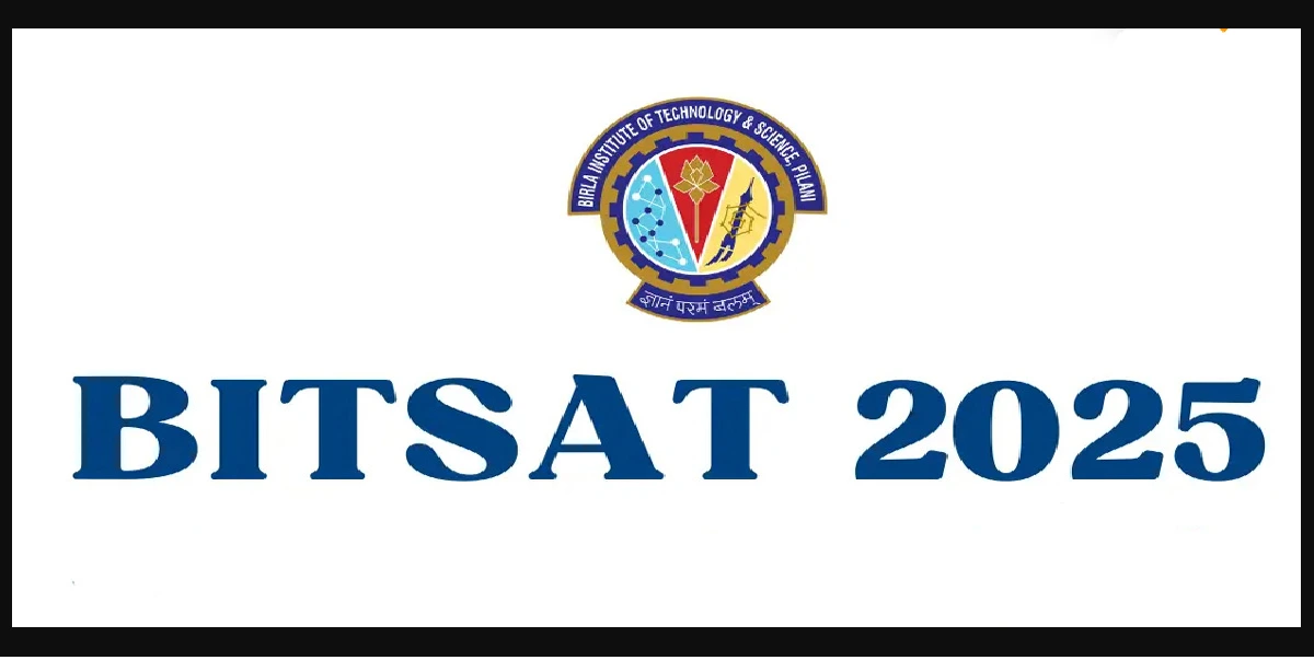 BITSAT Exam 2025