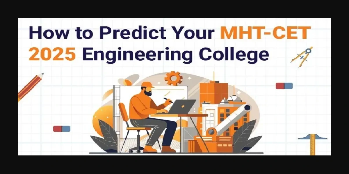 MHT CET College Predictor 2025