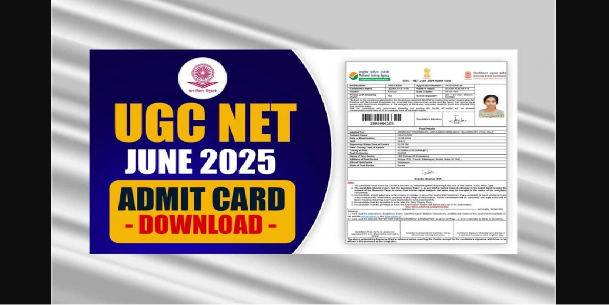 NTA UGC NET June 2025 Admit Card