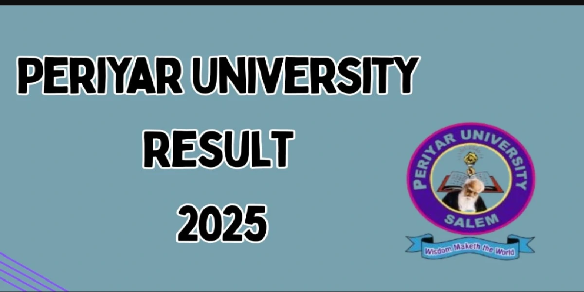 PERIYAR UNIVERSITY EXAM RESULT 2025