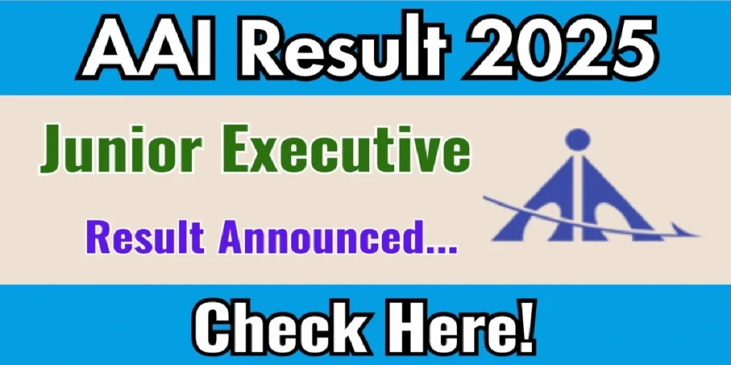 AAI Junior Executive Result