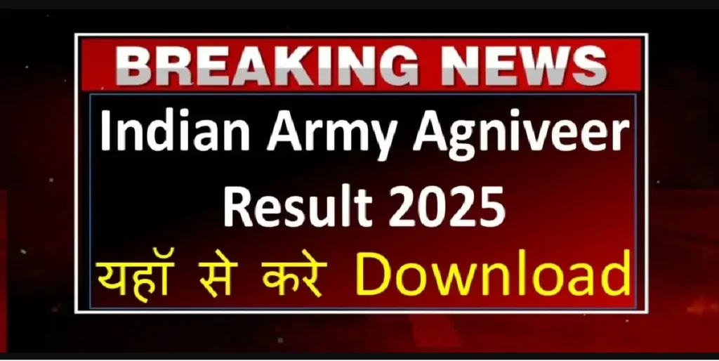 Agniveer Result 2025 Indian Army