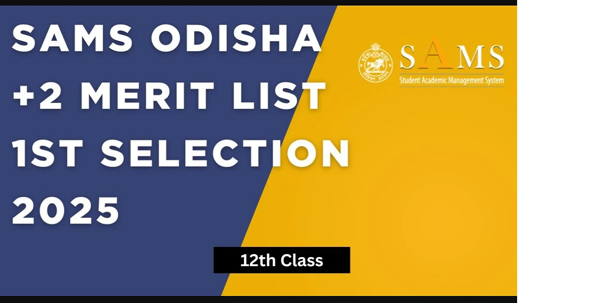 Odisha First Selection Merit List