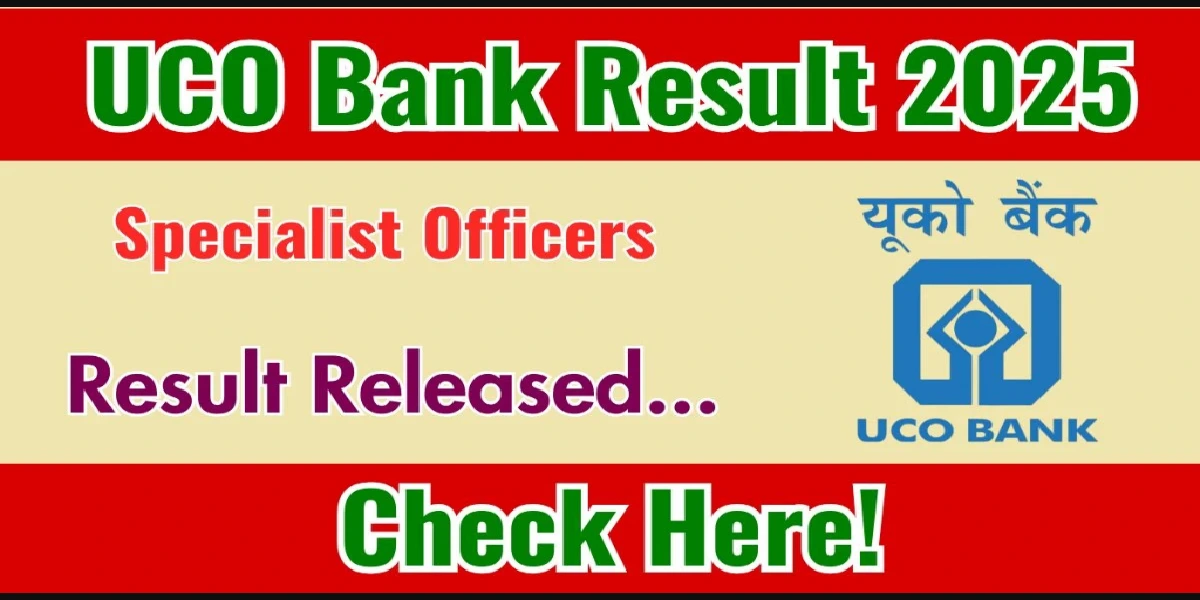 UCO Bank SO Result 2025