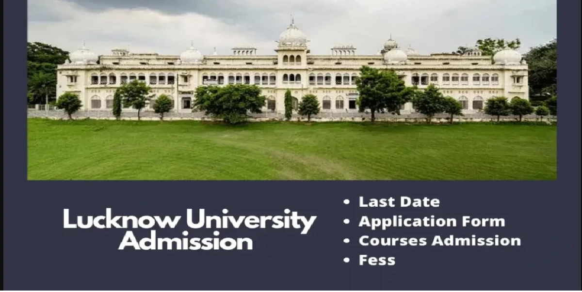 University of Lucknow PGET 2025 Schedule