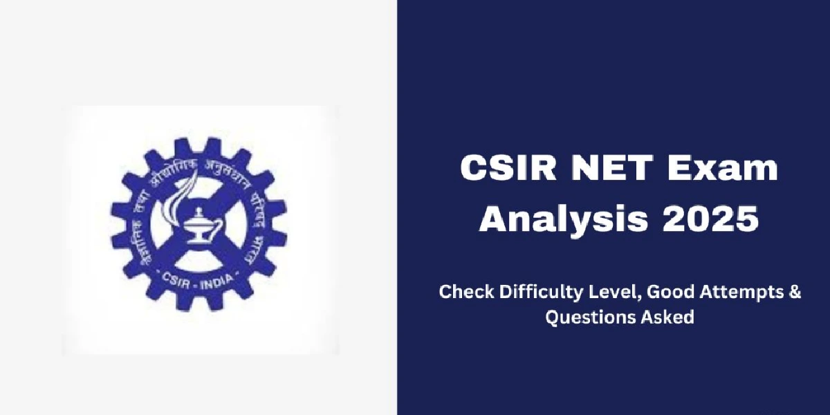 CSIR NET Life Science Exam Analysis 2025