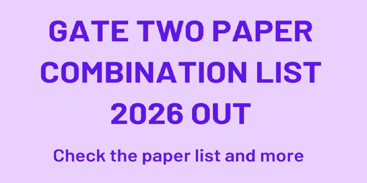 GATE Two Paper Combination List 2026