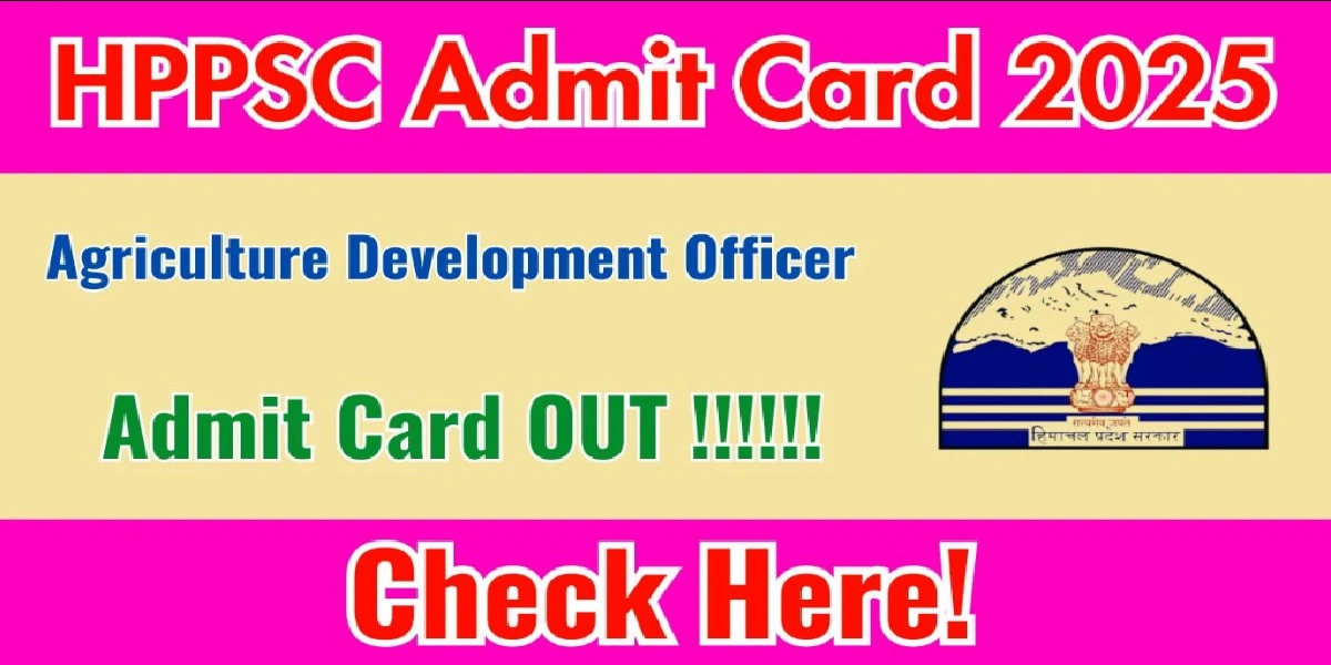 HPPSC ADO Admit Card 2025
