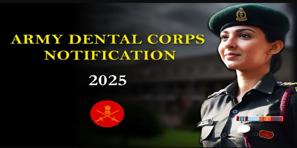 Indian Army Dental Corps Online Form 2025