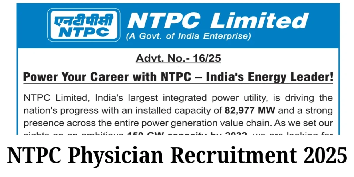 NTPC Physician Recruitment 2025