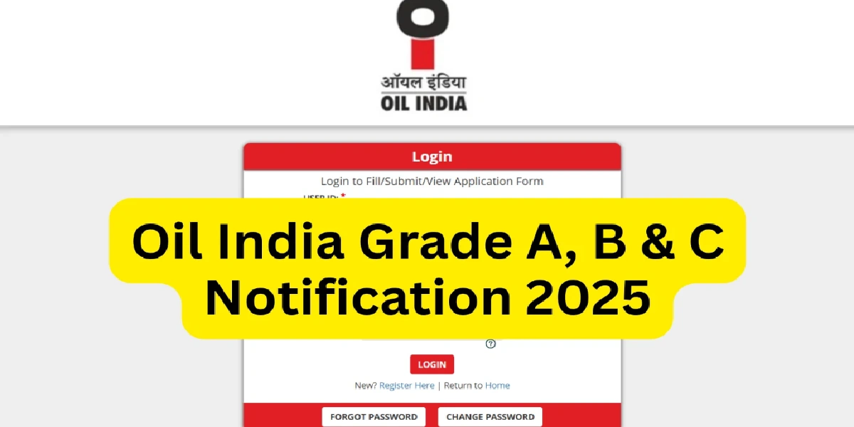 Oil India Grade A B C Recruitment 2025