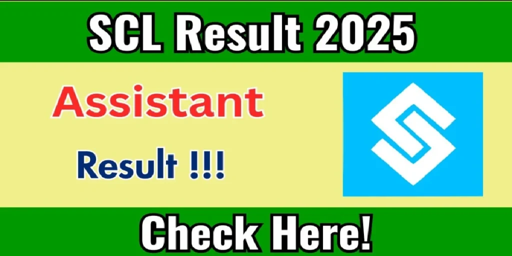 SCL Assistant Result 2025