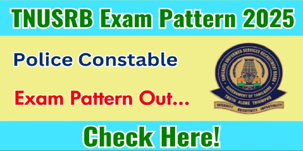 TNUSRB Police Constable Exam Pattern 2025