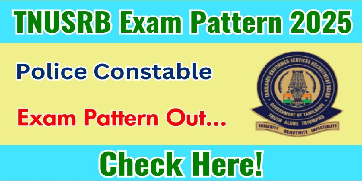 TNUSRB Police Constable Exam Pattern 2025