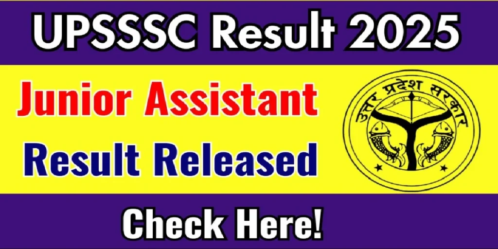UPSSSC Junior Assistant Result 2025