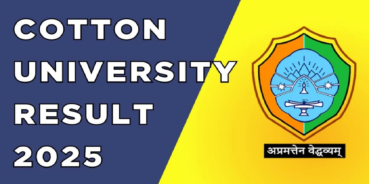 Cotton University Result 2025