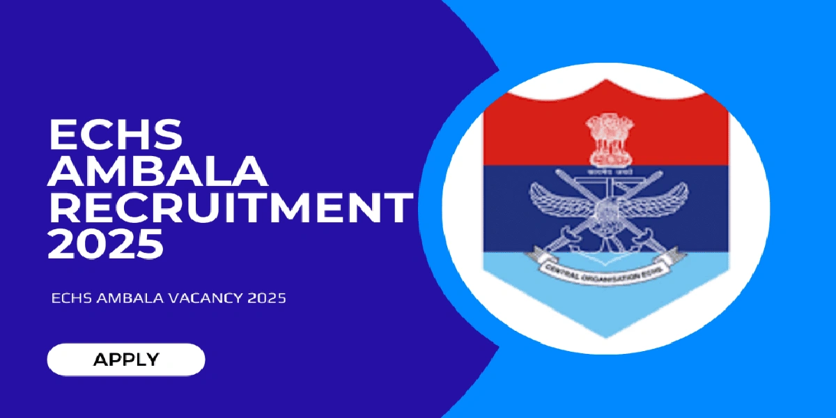 ECHS Recruitment 2025