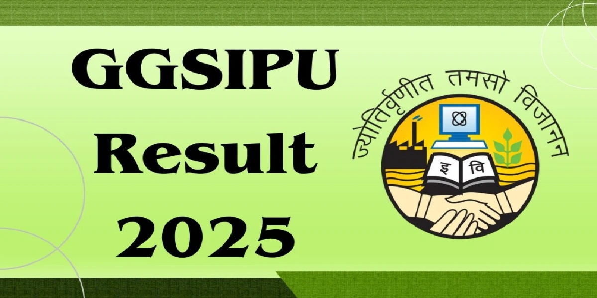 GGSIPU RESULT 2025