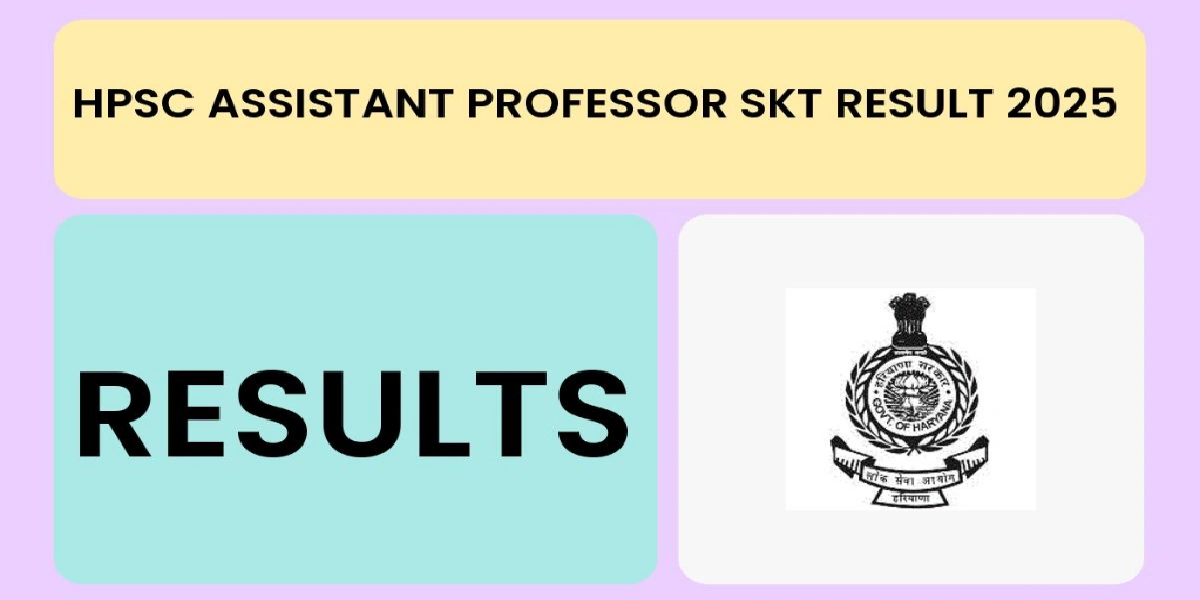 HPSC Assistant Professor SKT Result 2025