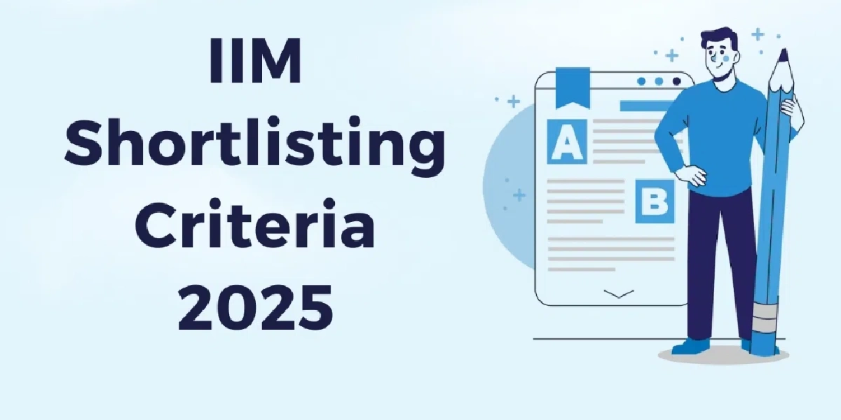 IIM Shortlisting Criteria 2025
