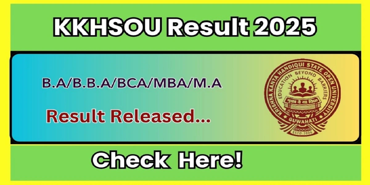 KKHSOU Result 2025