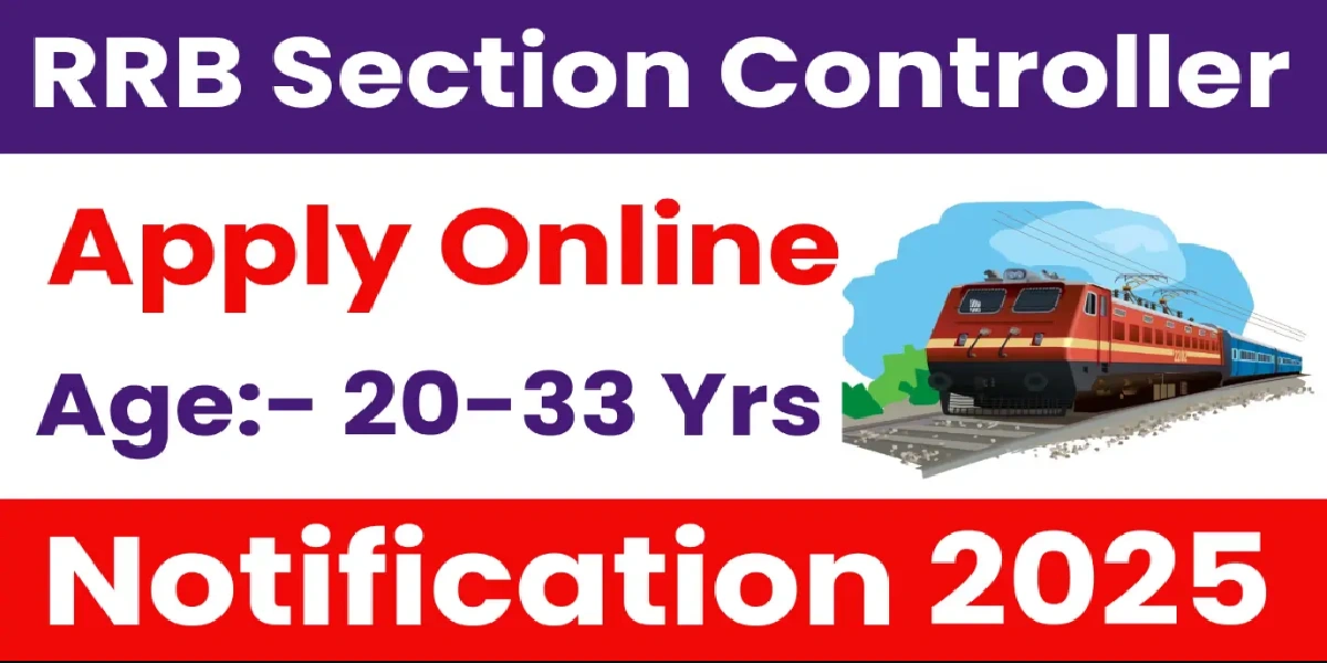 RRB Section Controller Online Form 2025