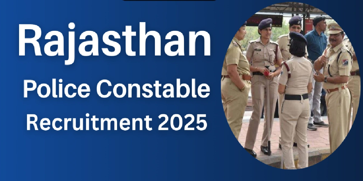 Rajasthan Police Constable Online Form 2025