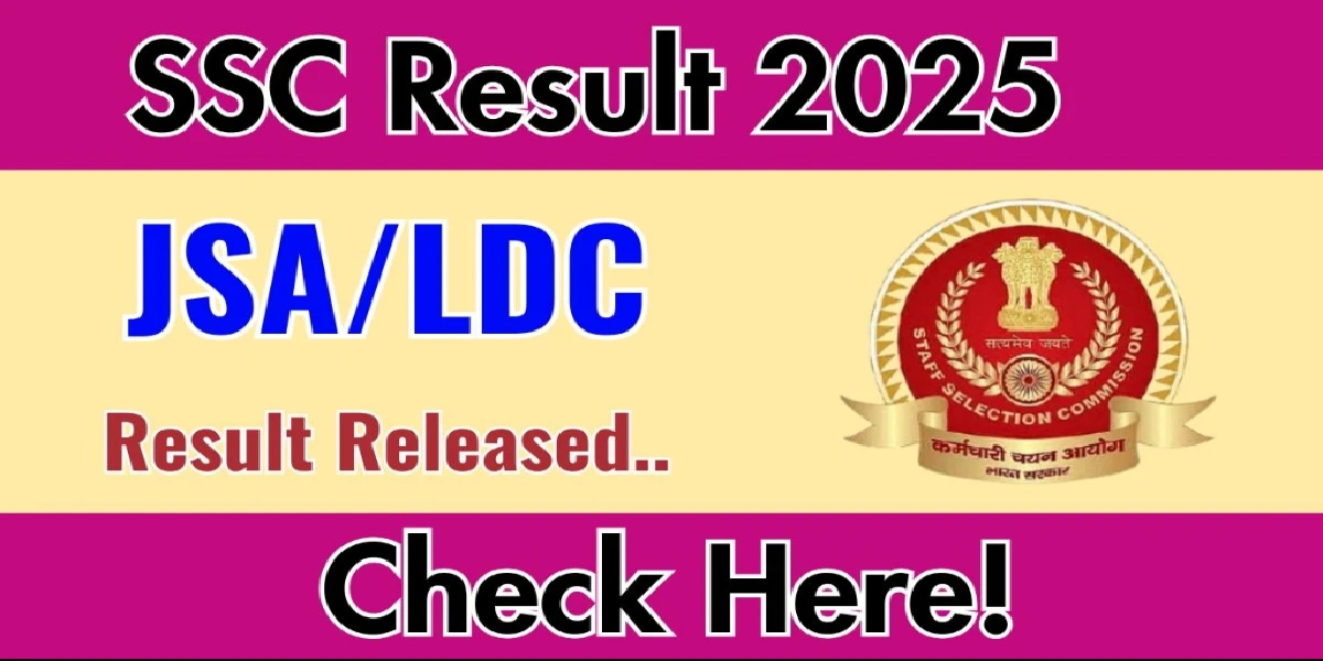 SSC JSA/LDC Result 2025