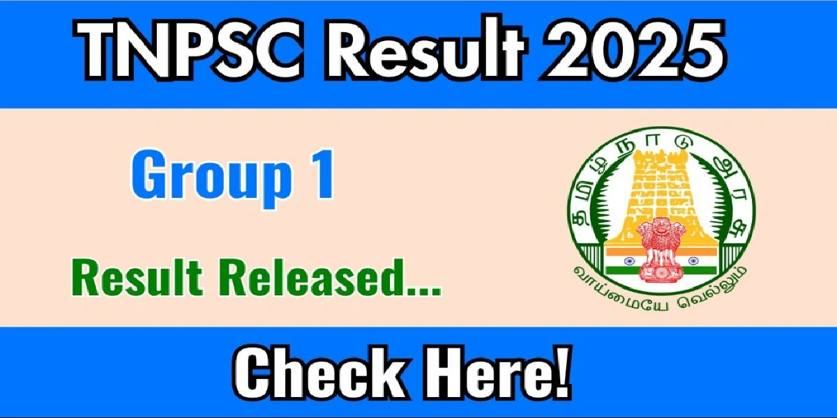 TNPSC Group 1 Result 2025