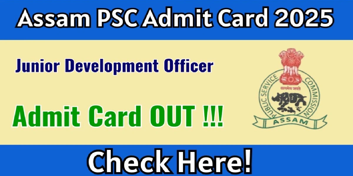 Assam PSC JDO Admit Card 2025