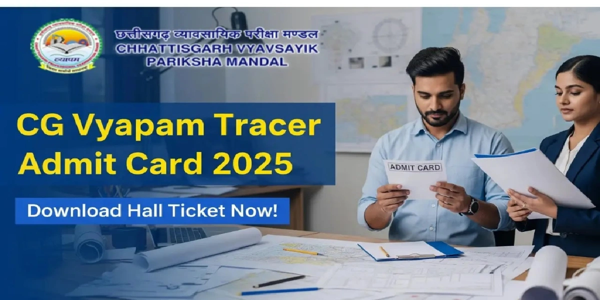 CG Vyapam Tracer Admit Card 2025