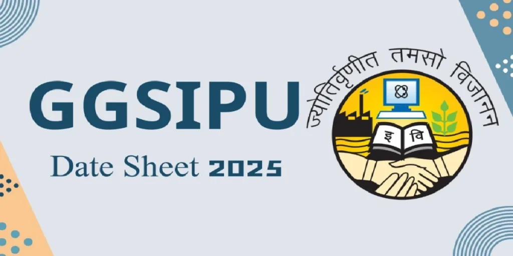GGSIPU Date Sheet 2025