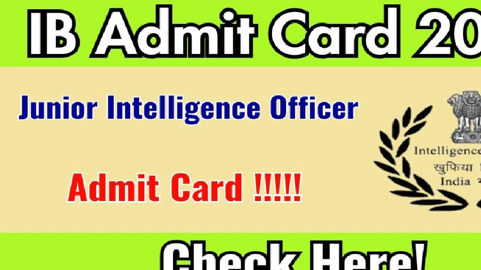 IB JIO Admit Card 2025