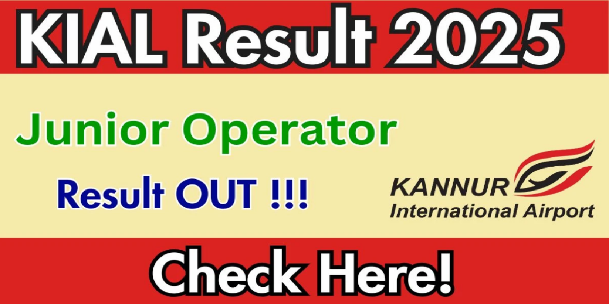 KIAL Junior Operator Result 2025