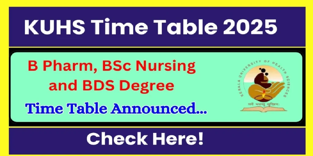 KUHS Time Table 2025