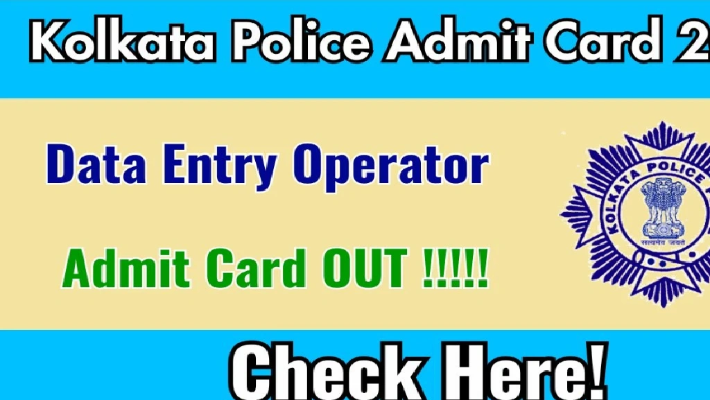 Kolkata Police DEO Admit Card 2025