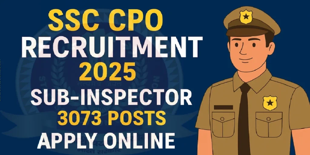 SSC CPO Sub Inspector Online Form 2025