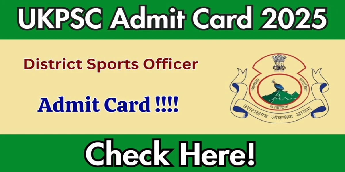 UKPSC DSO Admit Card 2025