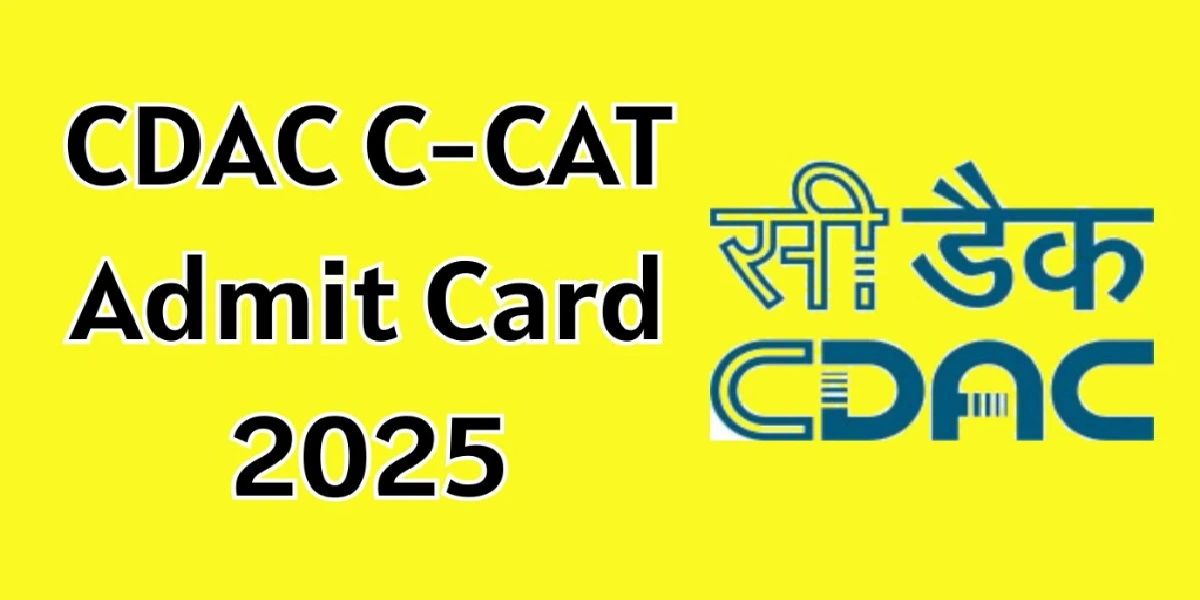 CDAC C-CAT 2025 Admit Card