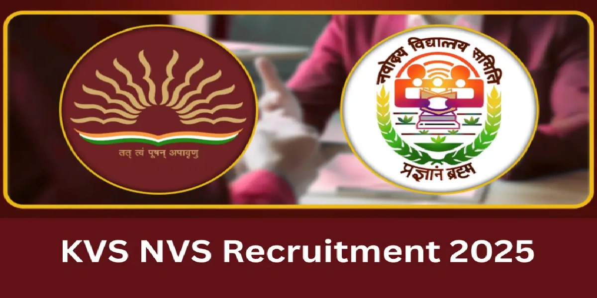 KVS & NVS Recruitment 2025