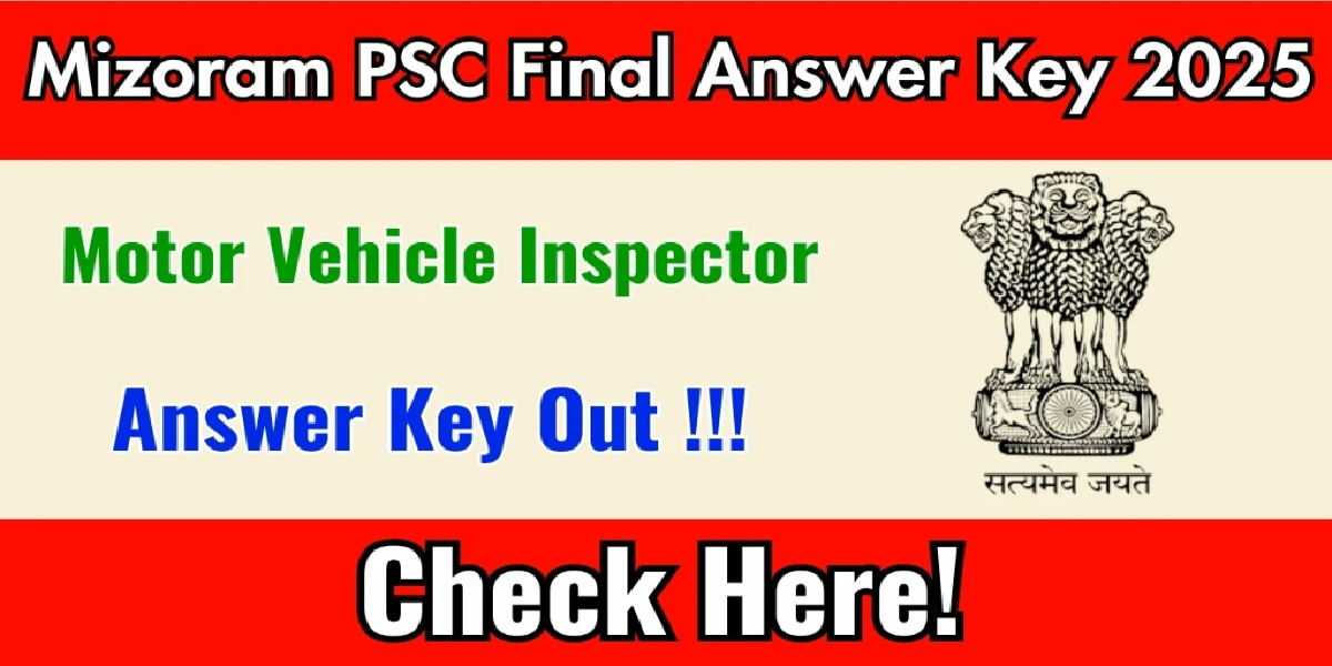 Mizoram PSC Motor Vehicle Inspector Answer Key 2025
