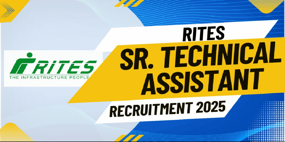 RITES Senior Technical Assistant Online Form 2025