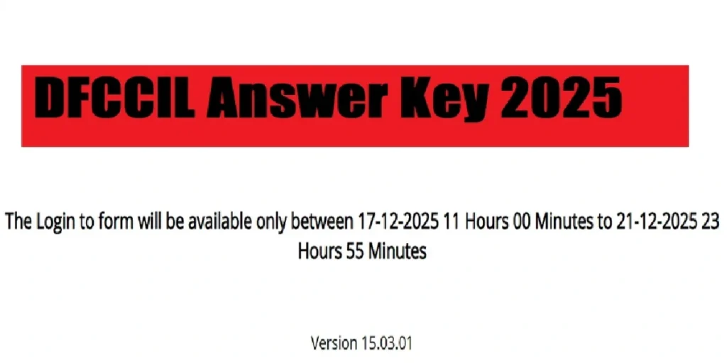 DFCCIL Junior Manager and Other Posts Answer Key 2025