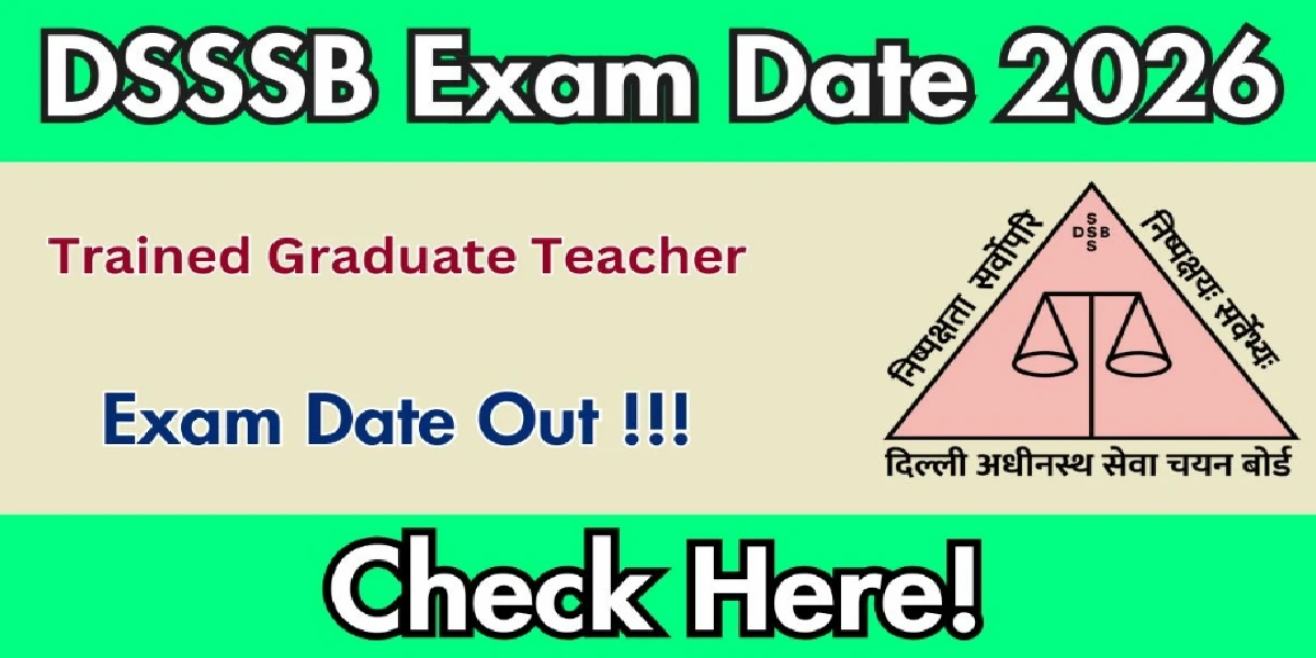 DSSSB TGT Exam Date 2026