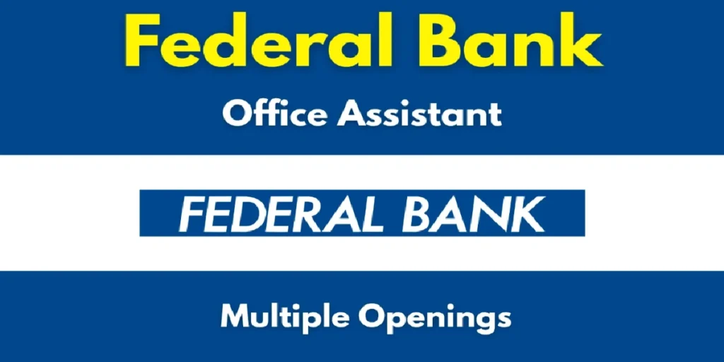 Federal Bank Office Assistant Recruitment 2026
