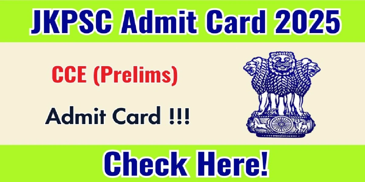 JKPSC CCE Prelims Admit Card 2025