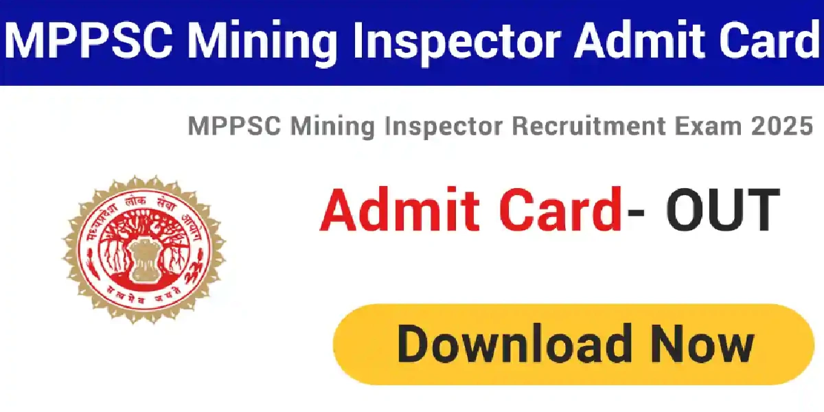 MPPSC Mining Inspector Admit Card 2025 